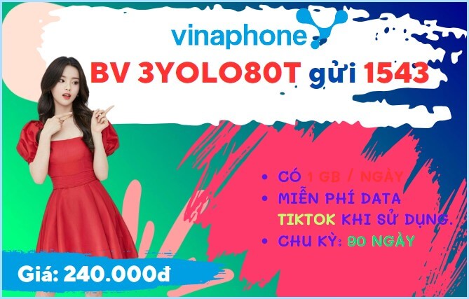 Đăng ký gói cước 3YOLO80T Vinaphone ưu đãi lướt TikTok trọn gói 3 tháng