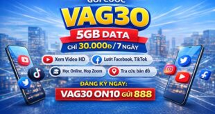 Gói cước VAG30 Vinaphone: 5GB data chỉ 30.000đ dùng 7 ngày
