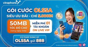 Cách đăng ký gói cước OLS5A VinaPhone chỉ 5K/ngày xem livestream VIP không quảng cáo