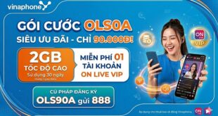 Đăng ký gói cước OLS90A VinaPhone chỉ 90k có ngay 2GB và Free ON Live VIP 30 ngày